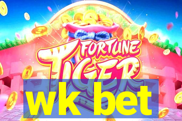 wk bet